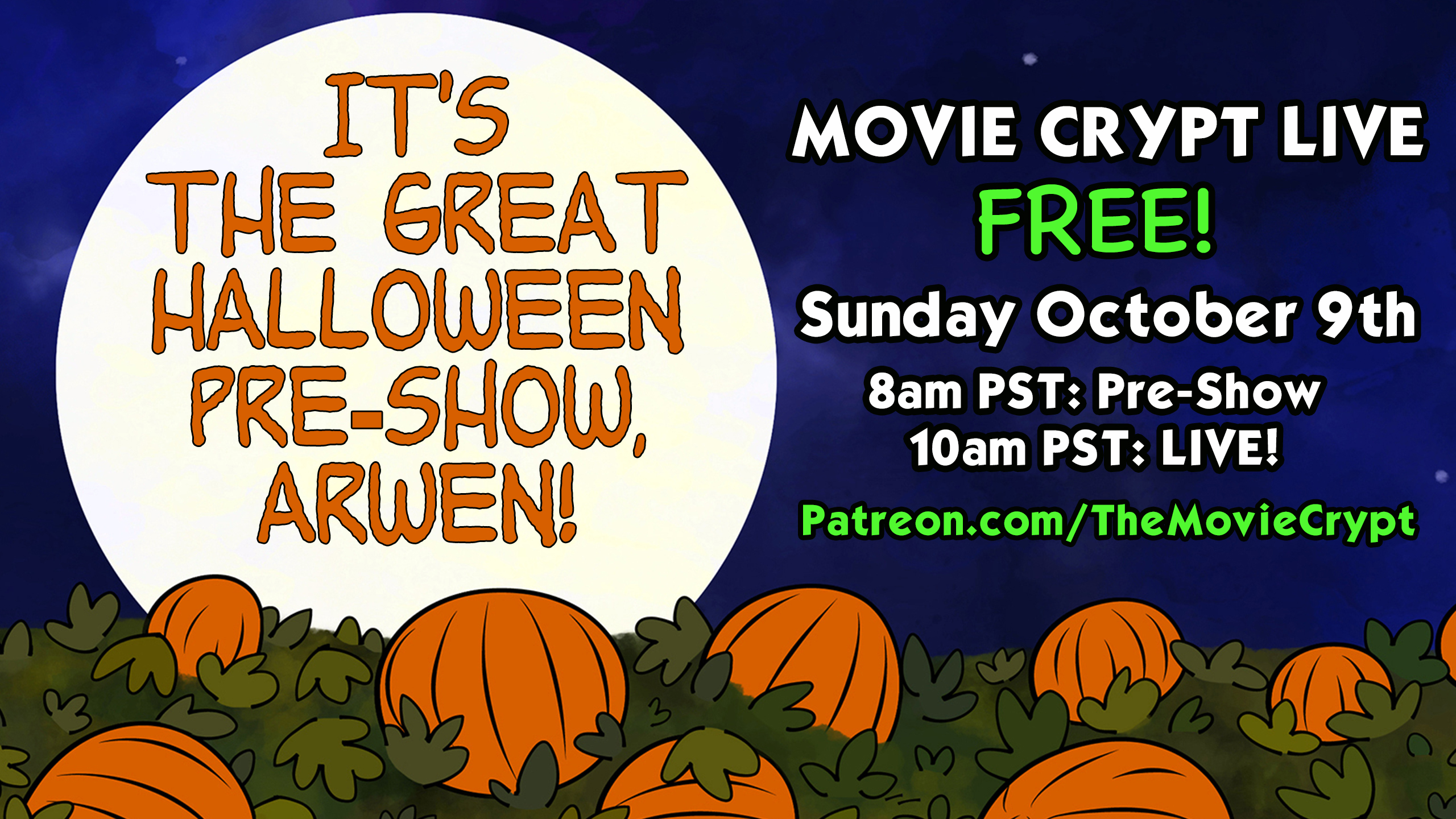 FREE “Movie Crypt” LIVE event this Sunday!